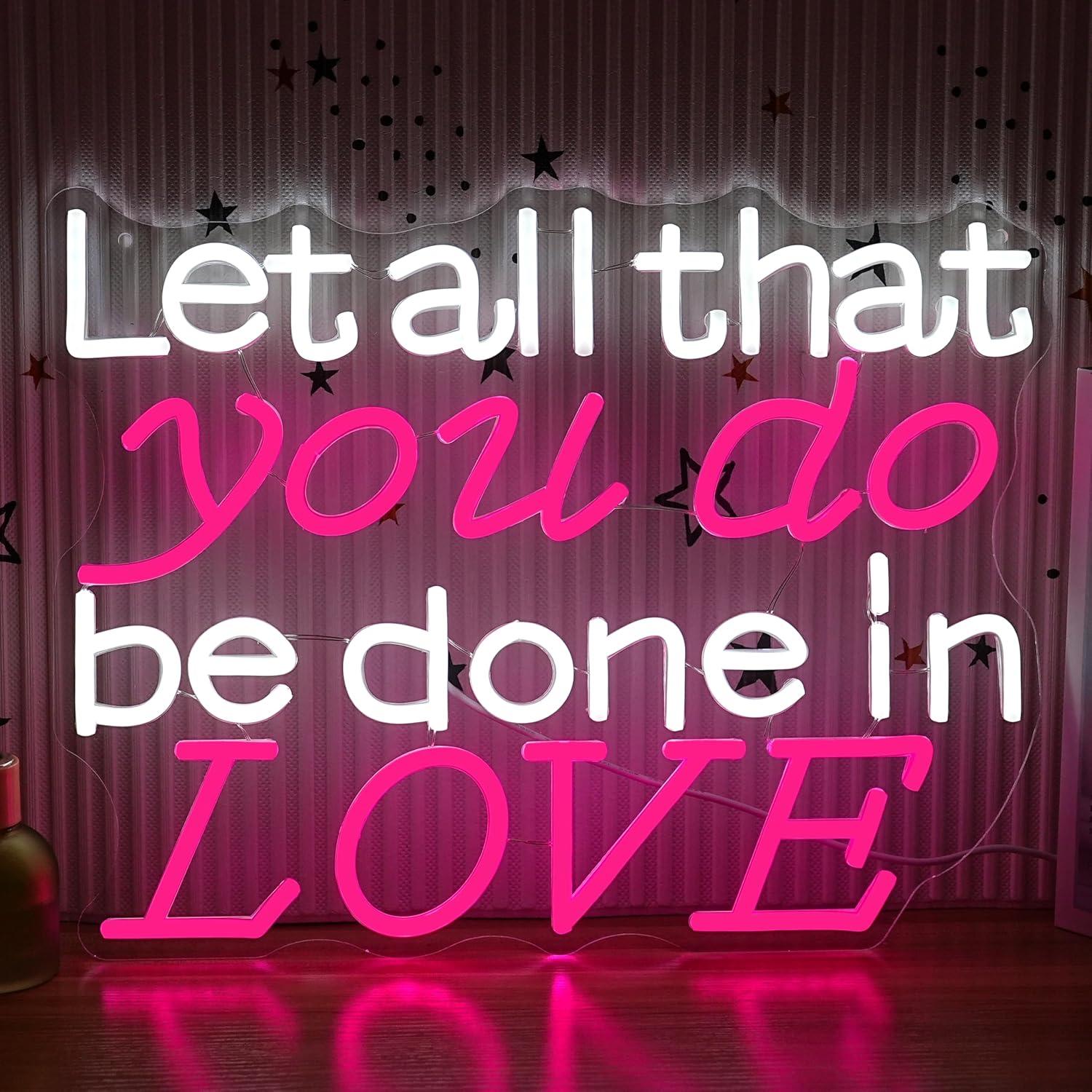 Wedding Lighting And Decor - Neonschild 'Let All That You Do